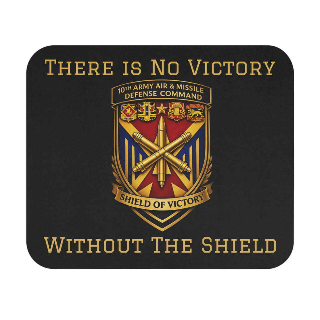 10th AAMDC "There is No Victory Without the Shield" Mouse Pad